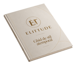 ELITTUDE-Ghid de Stil Atemporal